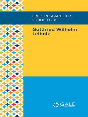 cover image of Gale Researcher Guide for: Gottfried Wilhelm Leibniz